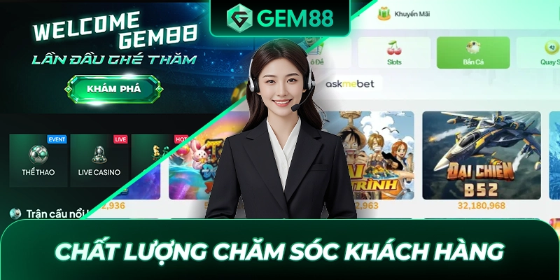 Chất lượng chăm sóc khách hàng