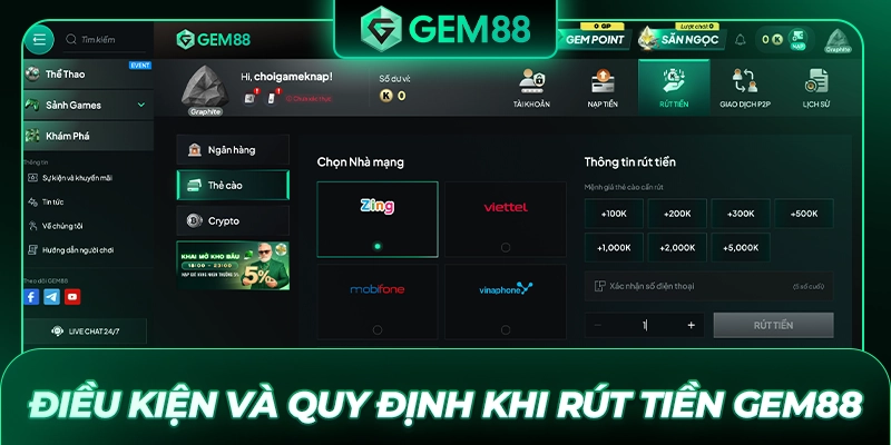 Điều kiện và quy định khi rút tiền GEM88