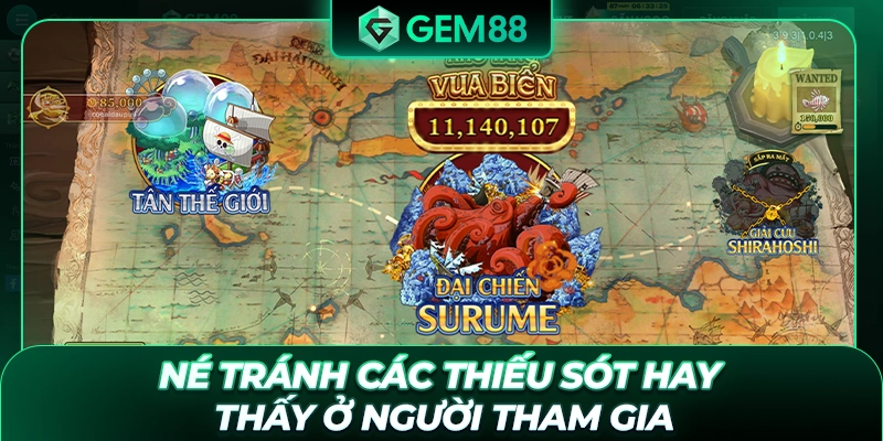 Né tránh các thiếu sót hay thấy ở người tham gia