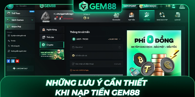 Những lưu ý cần thiết khi nạp tiền GEM88