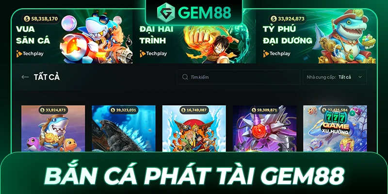 Bắn Cá Phát Tài GEM88